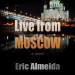 live-from-moscow-by-eric-almeida-cover